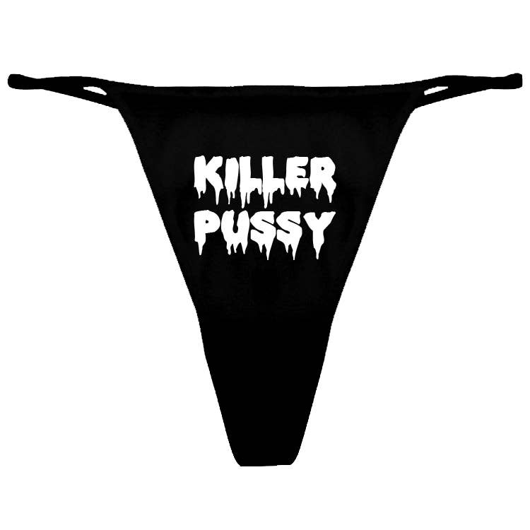 Black thong with 'KILLER PUSSY' text on a white background