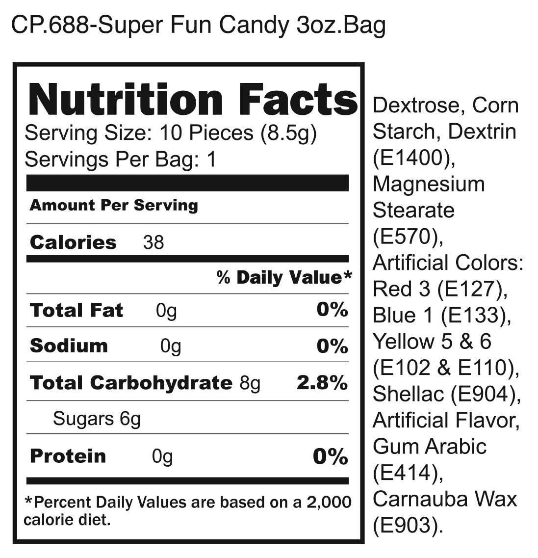 Nutrition facts label for a candy product with ingredients listed on a white background.