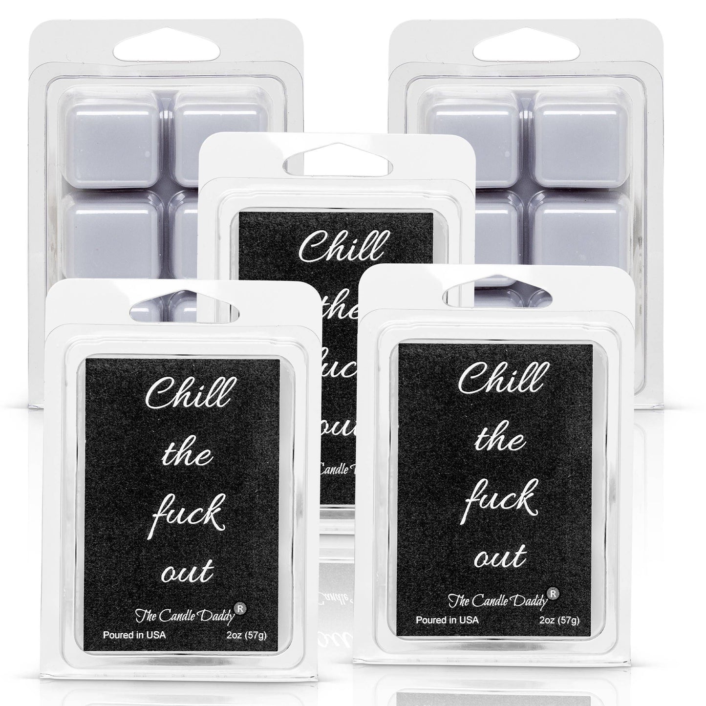 Chill the Fuck Out - Eucalyptus Mint Scented Melt- Maximum