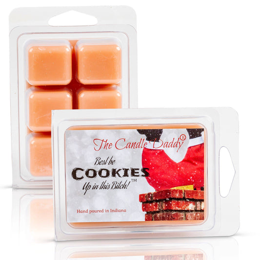 Best Be Cookies Up In This Bitch - Chocolate Chip Cookie