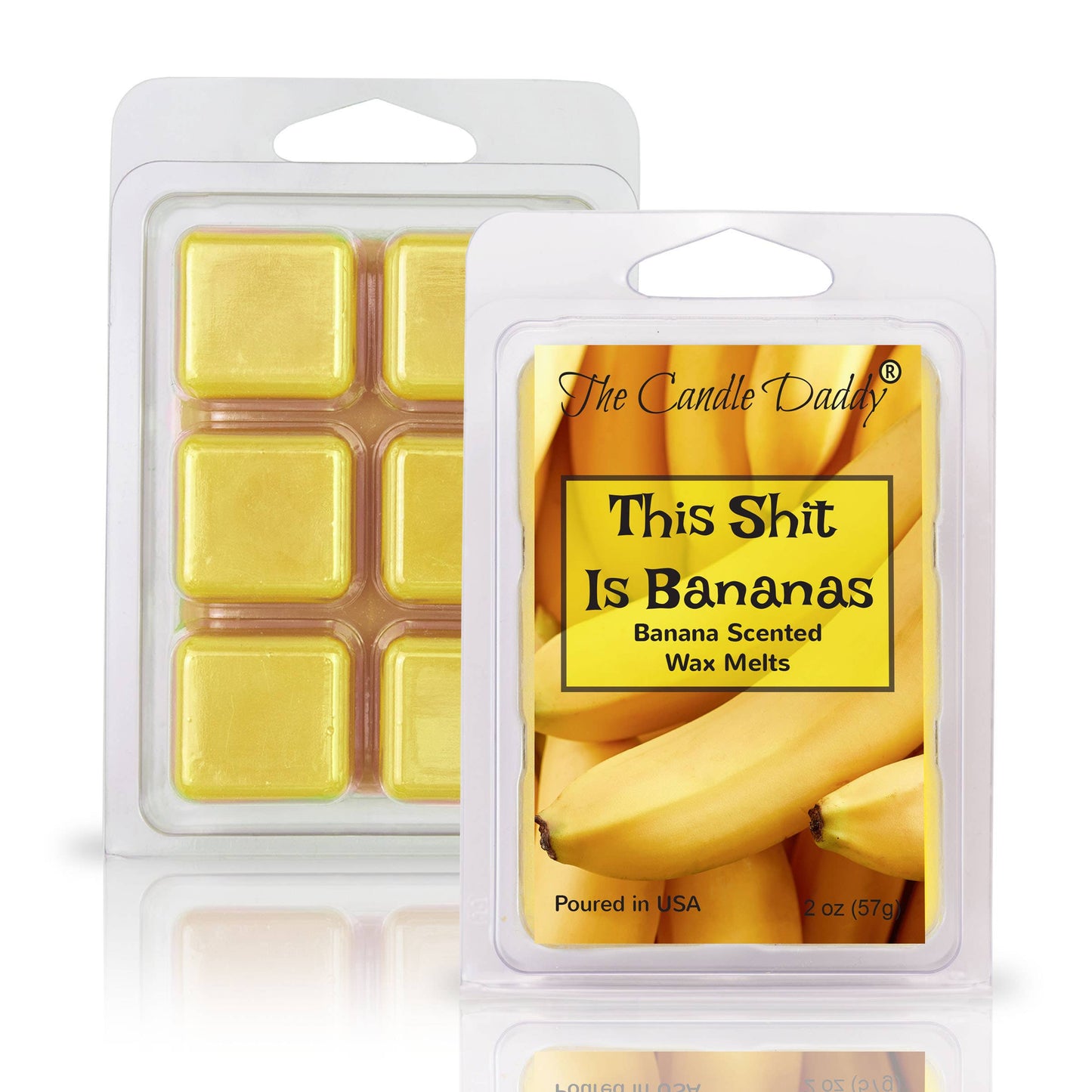 THIS SHIT IS BANANAS - BANANA SCENTED WAX MELT