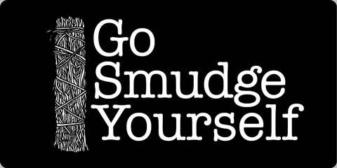 Go Smudge Embroidered Patch