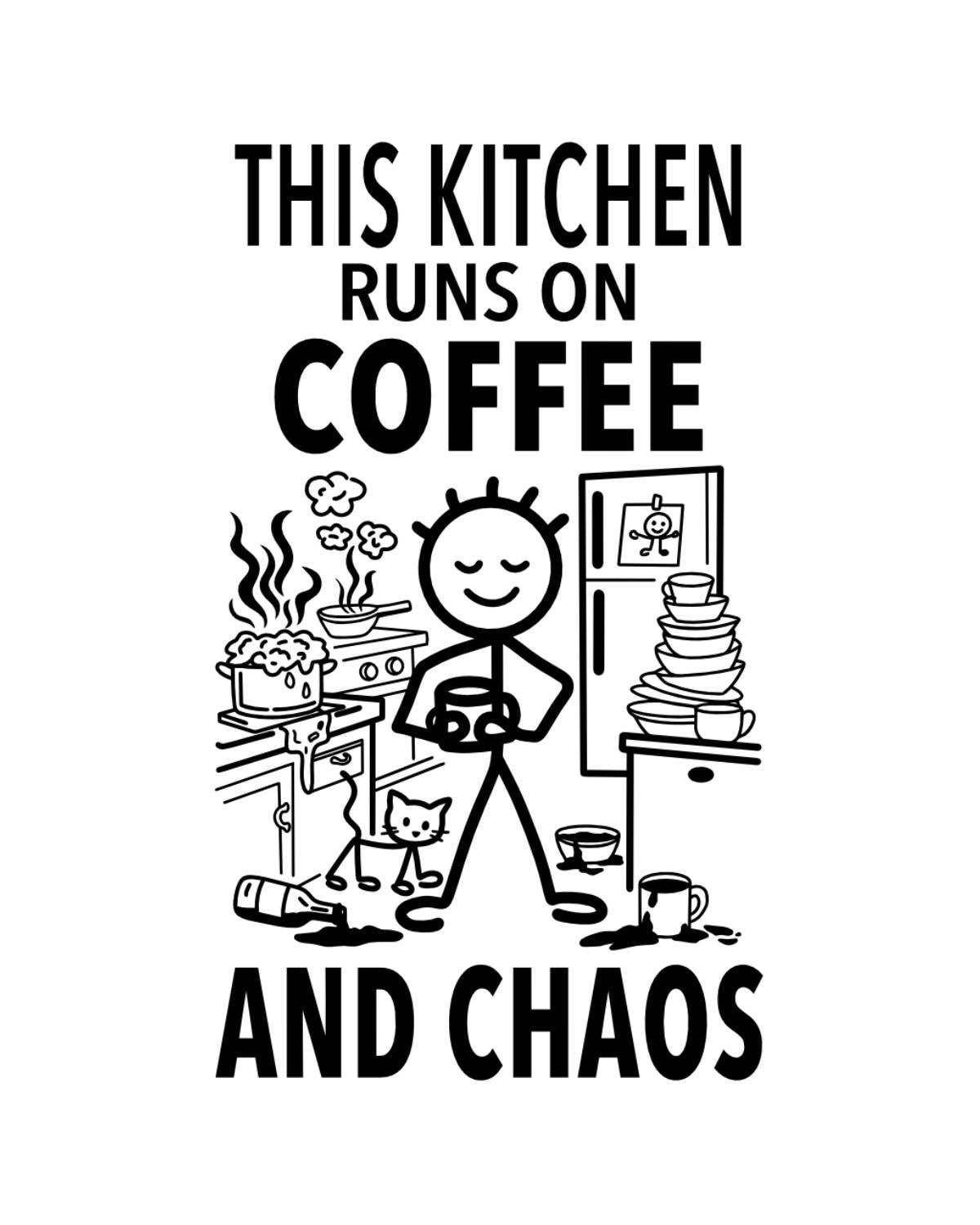 “This Kitchen Runs on Coffee and Chaos” - Kitchen Tea Towel