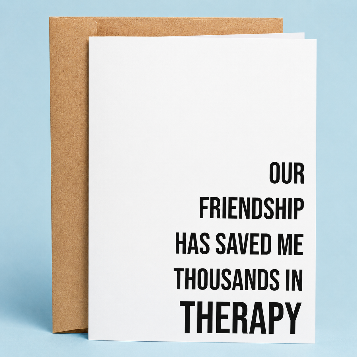 Saved Me Thousands In Therapy | Funny Birthday Card
