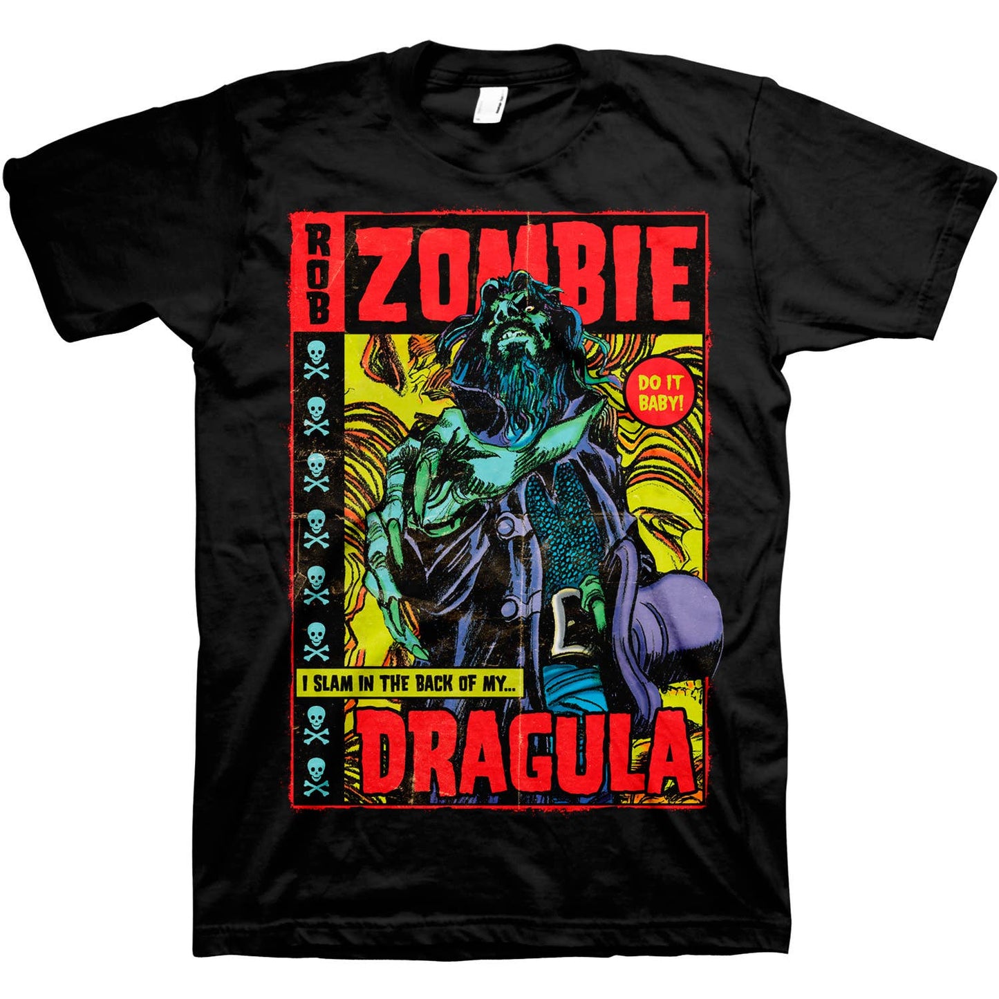 Rob Zombie - Dragula - Graphic Tee