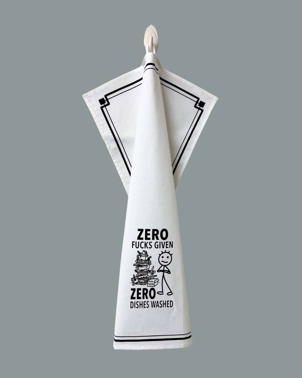 “Zero Fucks Given Zero Dishes Washed” - Cotton Kitchen Towel