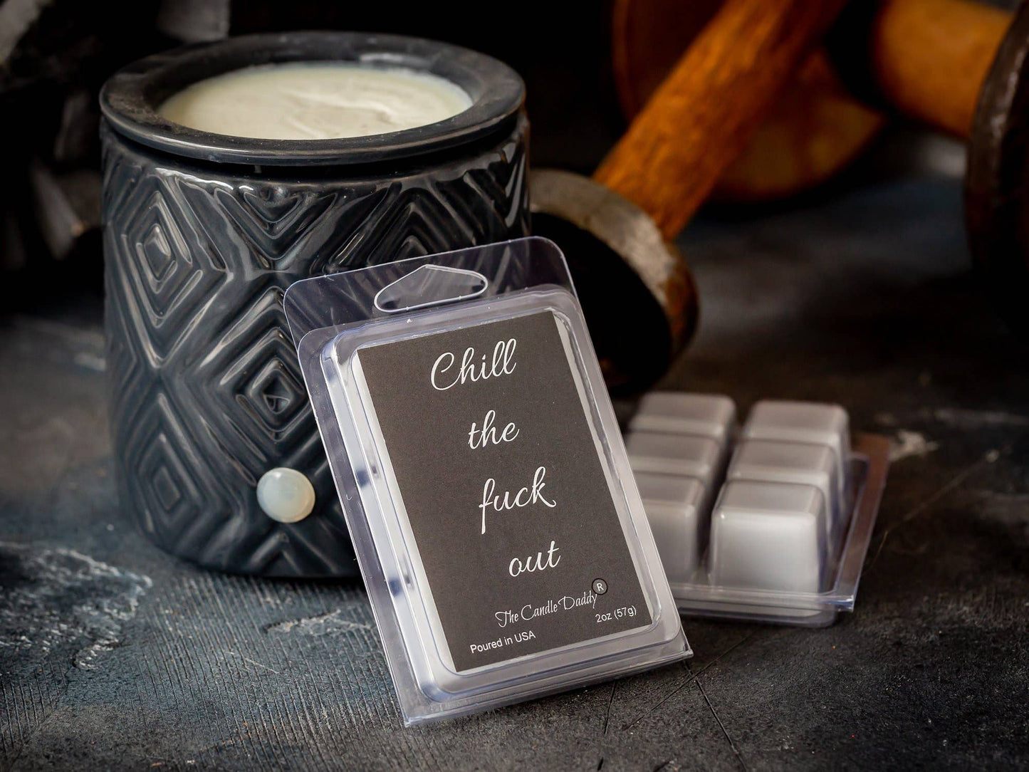 Chill the Fuck Out - Eucalyptus Mint Scented Melt- Maximum