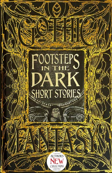 Footsteps In The Dark Short Stories (Gothic Fantasy)