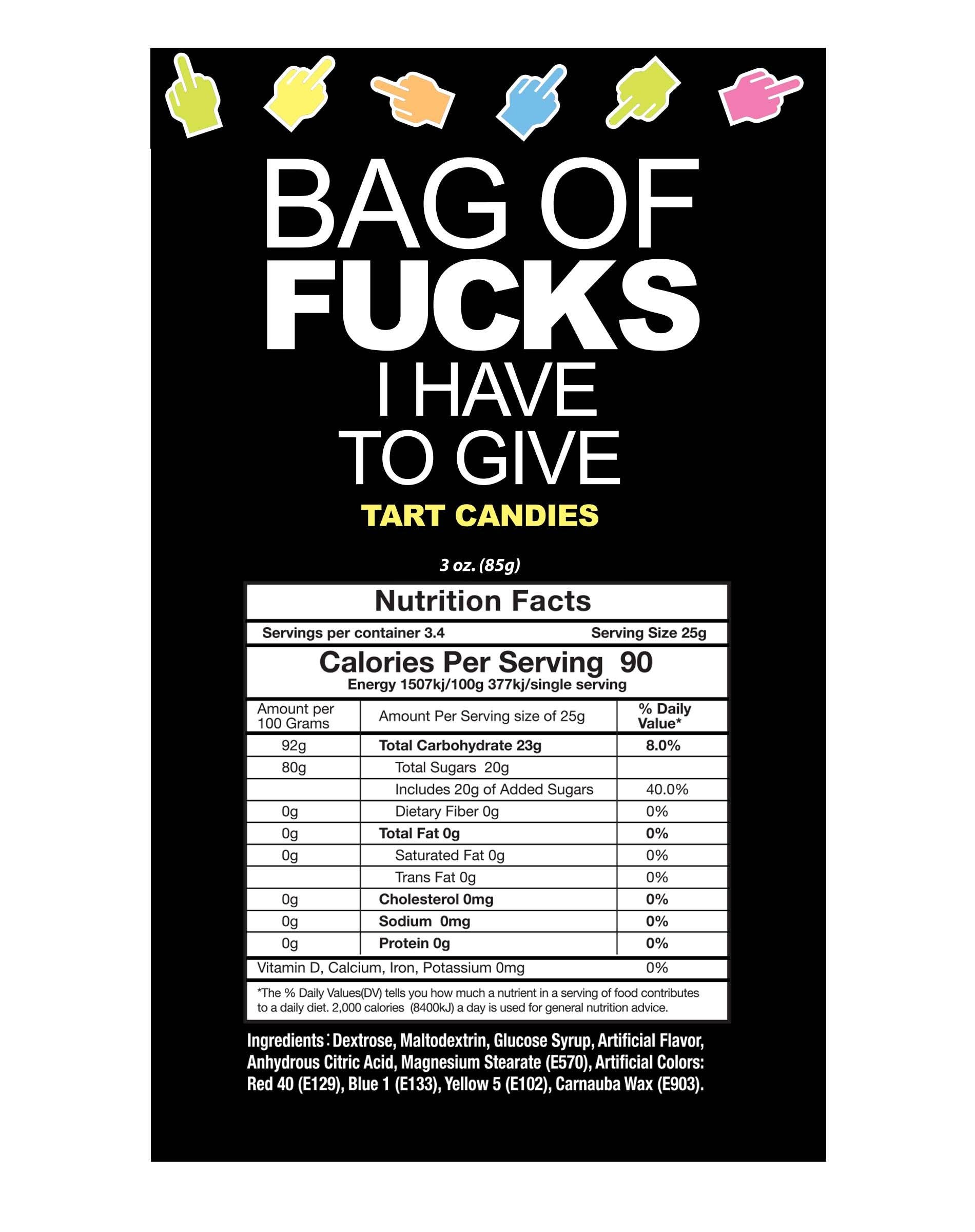 Candy packaging with humorous text and nutrition facts on a black background