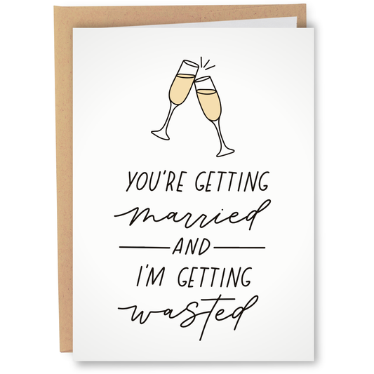 Married And Wasted | Funny Wedding Card