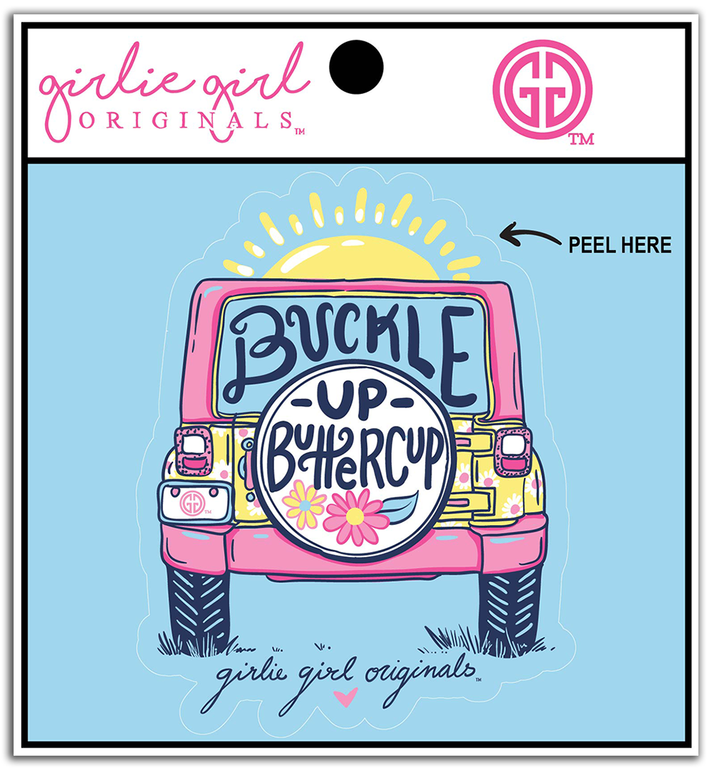 Sticker with a pink car, sun, and text 'Buckle Up Buttercup' on a blue background, featuring the 'Girlie Girl Originals' brand.