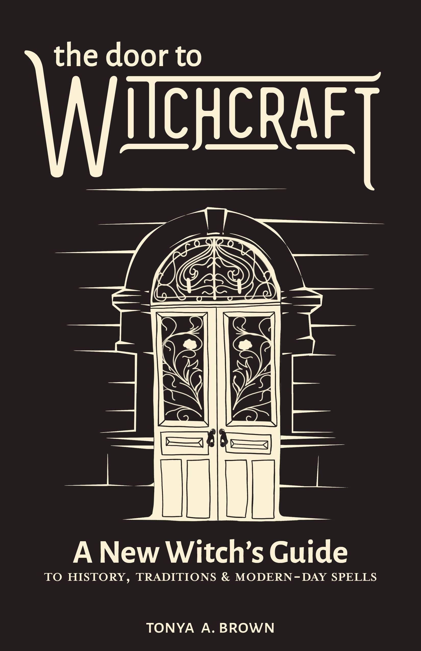 Book cover of 'The Door to Witchcraft' with a stylized door illustration on a black background.