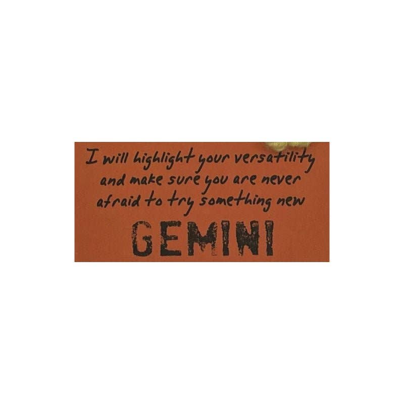 Motivational quote for Gemini on a brown background