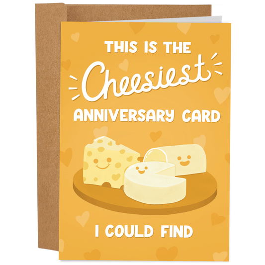 Cheesiest anniversary card with cheese illustrations on a yellow background