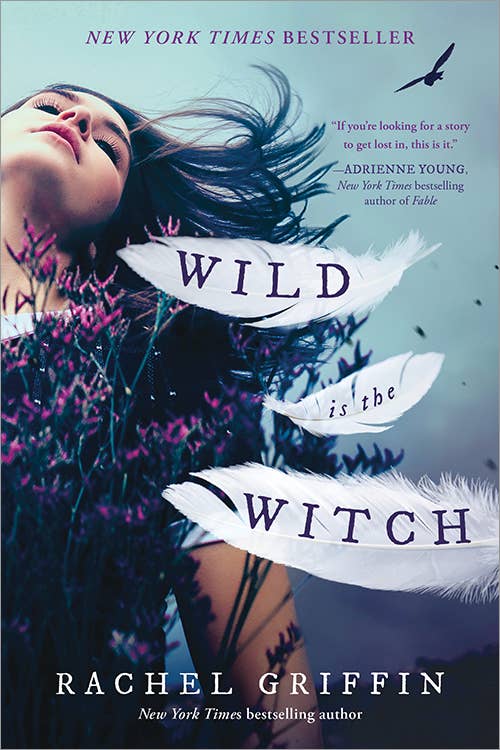 Book cover of 'Wild is the Witch' by Rachel Griffin with a woman surrounded by flowers and feathers.