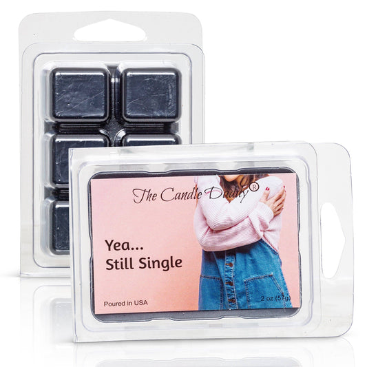 Yea...Still Single- Valentine's Day Edition - Funny