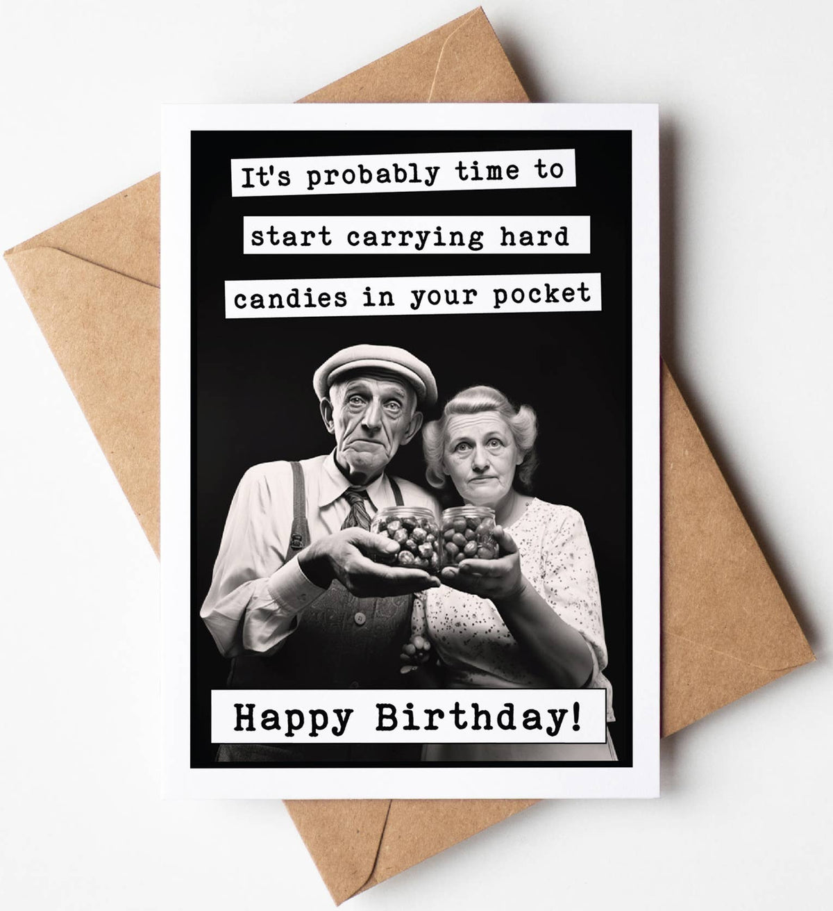Funny Birthday Greeting Card- Start Carrying Candies in your Pocket