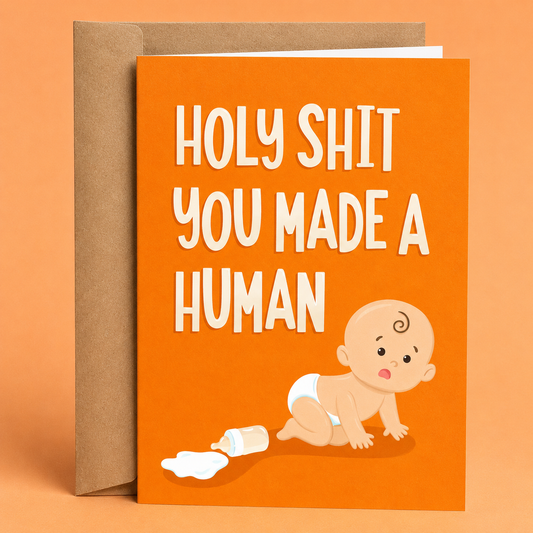 Funny Pregnancy Card for Friend – You Made a Human