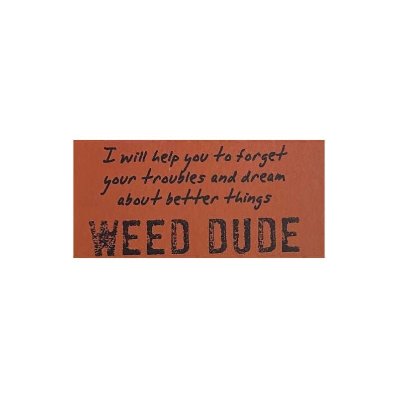 Weed Dude  - Watchover Voodoo Dolls